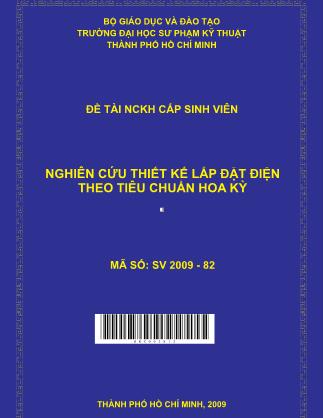 Đề tài Nghiên cứu thiết kế lắp đặt điện theo tiêu chuẩn Hoa Kỳ (Phần 1)