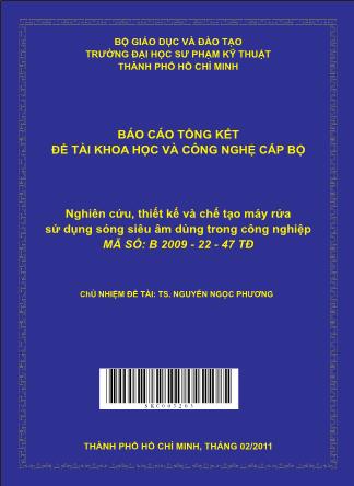 Đề tài Nghiên cứu, thiết kế và chế tạo máy rửa sử dụng sóng siêu âm dùng trong công nghiệp (Phần 1)