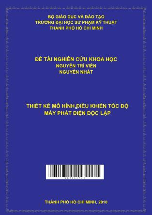Đề tài Thiết kế mô hình điều khiển tốc độ máy phát điện độc lập (Phần 1)