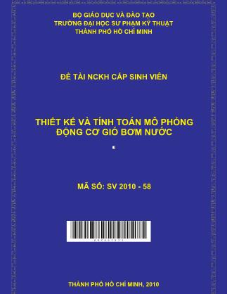 Đề tài Thiết kế và tính toán mô phỏng động cơ gió bơm nước (Phần 1)