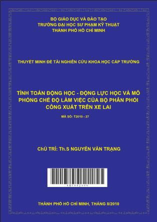 Đề tài Tính toán động học - Động lực học và mô phỏng chế độ làm việc của bộ phân phối công xuất trên xe lai (Phần 1)