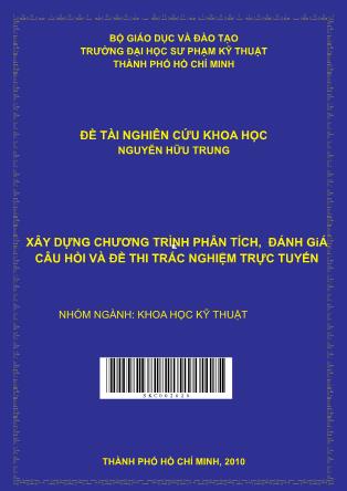 Đề tài Xây dựng chương trình phân tích, đánh giá câu hỏi và đề thi trắc nghiệm trực tuyến (Phần 1)