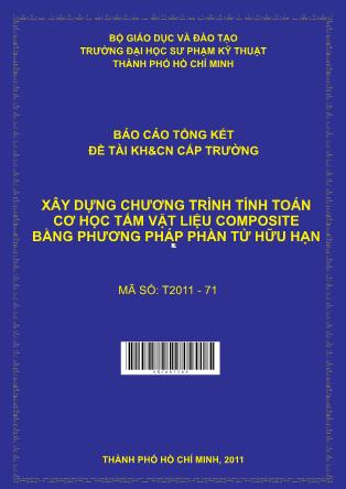 Đề tài Xây dựng chương trình tính toán cơ học tấm vật liệu composite bằng phương pháp phần tử hữu hạn (Phần 1)