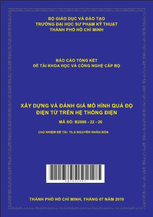 Đề tài Xây dựng và đánh giá mô hình quá độ điện từ trên hệ thống điện (Phần 1)