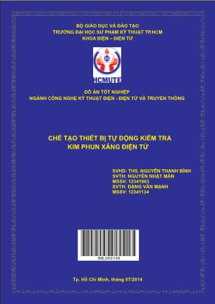 Đồ án Chế tạo thiết bị tự động kiểm tra kim phun xăng điện tử (Phần 1)