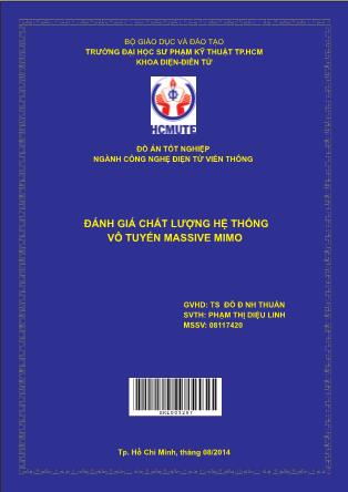 Đồ án Đánh giá chất lượng hệ thống vô tuyến Massive MIMO (Phần 1)
