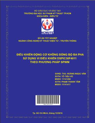 Đồ án Điều khiển động cơ không đồng bộ ba pha sử dụng vi điều khiển DSPIC30F4011 theo phương pháp SPWM (Phần 1)