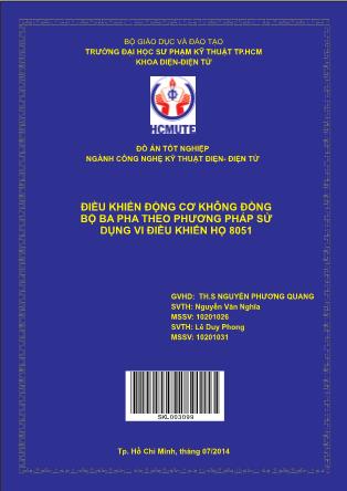 Đồ án Điều khiển động cơ không đồng bộ ba pha theo phương pháp sử dụng vi điều khiển họ 8051 (Phần 1)