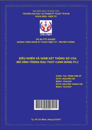 Đồ án Điều khiển và giám sát thông số của mô hình trồng rau thủy canh bằng PLC (Phần 1)