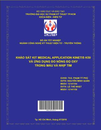 Đồ án Khảo sát kit Medical Application Kinetis K50 và ứng dụng đo nồng độ oxy trong máu và nhịp tim (Phần 1)