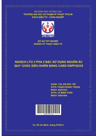 Đồ án Nghịch lưu 3 pha hai bậc sử dụng nguồn Ắc quy 12VDC điều khiển bằng card DSPF28335 (Phần 1)