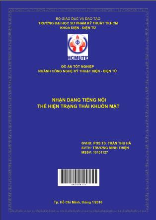Đồ án Nhận dạng tiếng nói thể hiện trạng thái khuôn mặt (Phần 1)
