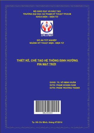 Đồ án Thiết kế, chế tạo hệ thống định hướng pin mặt trời (Phần 1)