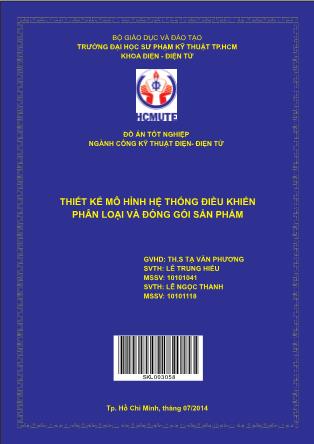 Đồ án Thiết kế mô hình hệ thống điều khiển phân loại và đóng gói sản phẩm (Phần 1)