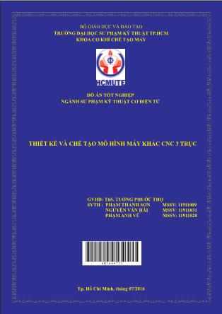 Đồ án Thiết kế và chế tạo mô hình máy khắc CNC 3 trục (Phần 1)