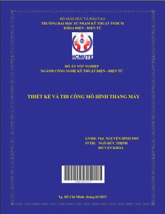 Đồ án Thiết kế và thi công mô hình thang máy (Phần 1)