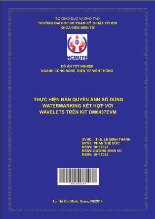 Đồ án Thực hiện bản quyền ảnh số dùng watermarking kết hợp với wavelets trên kit DM6437EVM (Phần 1)