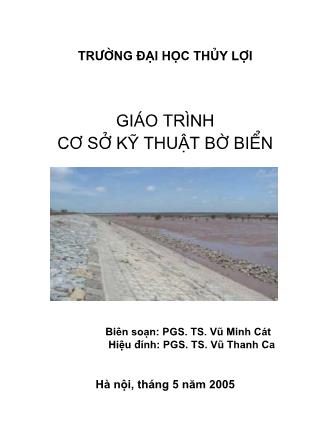 Giáo trình Cơ sở kỹ thuật bờ biển - PGS. TS. Vũ Minh Cát