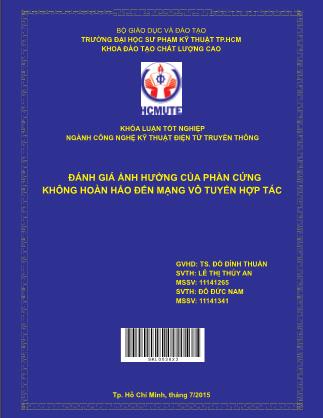 Khóa luận Đánh giá ảnh hưởng của phần cứng không hoàn hảo đến mạng vô tuyến hợp tác (Phần 1)