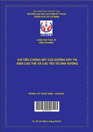 Luận văn Chỉ tiêu chống sét của đường dây tải điện cao thế và các yếu tố ảnh hưởng (Phần 1)