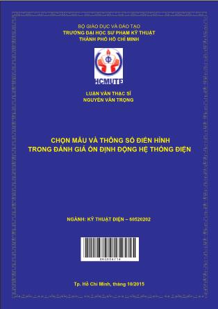 Luận văn Chọn mẫu và thông số điển hình trong đánh giá ổn định động hệ thống điện (Phần 1)