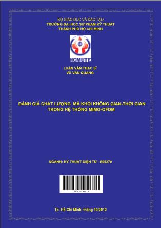 Luận văn Đánh giá chất lượng mã khối không gian-Thời gian trong hệ thống MIMO-OFDM (Phần 1)