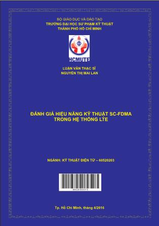 Luận văn Đánh giá hiệu năng kỹ thuật SC-FDMA trong hệ thống lTE (Phần 1)