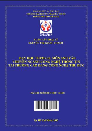 Luận văn Dạy học theo CoL môn Anh văn chuyên ngành Công nghệ thông tin tại trường Cao đẳng Công nghệ Thủ Đức (Phần 1)