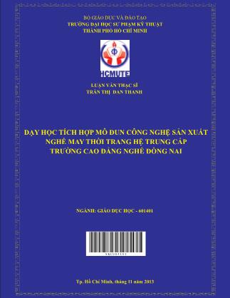 Luận văn Dạy học tích hợp mô đun Công Nghệ Sản Xuất nghề May Thời Trang hệ trung cấp trường Cao Đẳng Nghề Đồng Nai (Phần 1)
