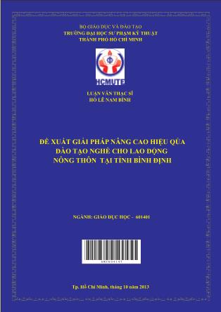 Luận văn Đề xuất giải pháp nâng cao hiệu qủa đào tạo nghề cho lao động nông thôn tại tỉnh Bình Định (Phần 1)