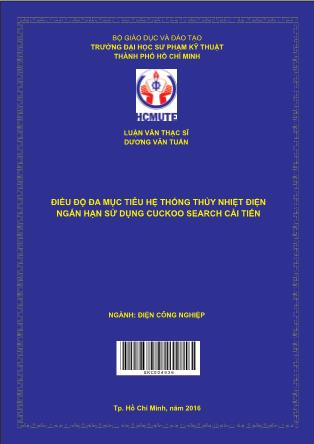 Luận văn Điều độ đa mục tiêu hệ thống thủy nhiệt điện ngắn hạn sử dụng cuckoo search cải tiến (Phần 1)