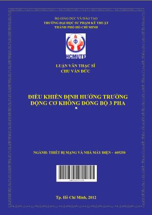 Luận văn Điều khiển định hướng trường động cơ không đồng bộ 3 pha (Phần 1)