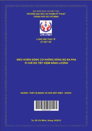 Luận văn Điều khiển động cơ không đồng bộ ba pha ở chế độ tiết kiệm năng lượng (Phần 1)