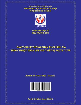 Luận văn Giải tích hệ thống phân phối hình tia dùng thuật toán LFB với thiết bị FACTS TCVR (Phần 1)