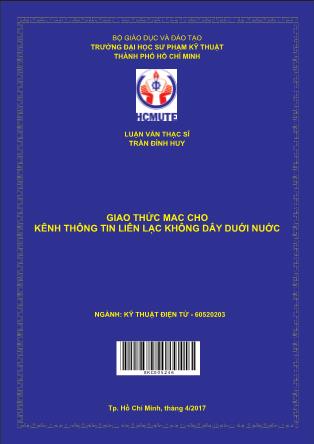 Luận văn Giao thức MAC cho kênh thông tin liên lạc không dây dưới nước (Phần 1)