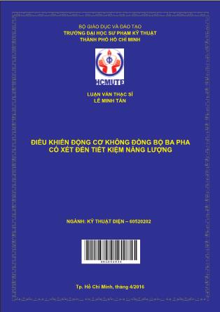 Luận văn Ðiều khiển động cơ không đồng bộ ba pha có xét đến tiết kiệm năng lượng (Phần 1)