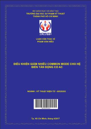 Luận văn Ðiều khiển giảm nhiễu common mode cho hệ biến tần động CO AC (Phần 1)
