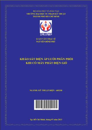 Luận văn Khảo sát điện áp lưới phân phối khi có máy phát điện gió (Phần 1)