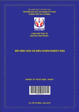 Luận văn Mô hình hóa và điều khiển robot rắn (Phần 1)