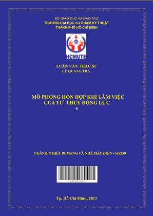 Luận văn Mô phỏng hỗn hợp khí làm việc của từ thủy động lực (Phần 1)