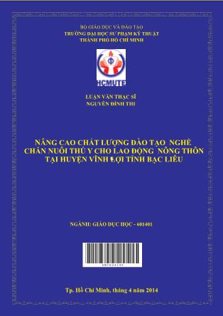 Luận văn Nâng cao chất lượng đào tạo nghề chăn nuôi thú y cho lao động nông thôn tại huyện Vĩnh Lợi tỉnh Bạc Liêu (Phần 1)
