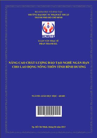 Luận văn Nâng cao chất lượng đào tạo nghề ngắn hạn cho lao động nông thôn tỉnh Bình Dương (Phần 1)