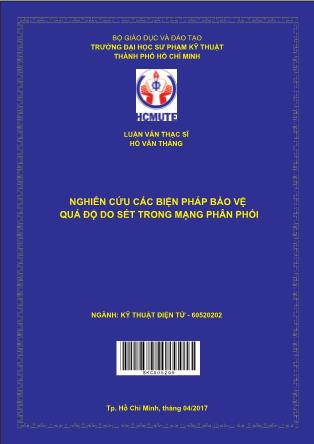 Luận văn Nghiên cứu các biện pháp bảo vệ quá độ do sét trong mạng phân phối mô phỏng bằng chương trình ATP-EMTP (Phần 1)