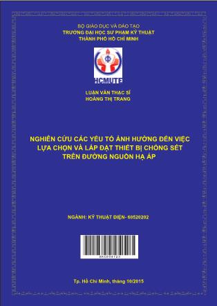 Luận văn Nghiên cứu các yếu tố ảnh hưởng đến việc lựa chọn và lắp đặt thiết bị chống sét trên đường nguồn hạ áp (Phần 1)