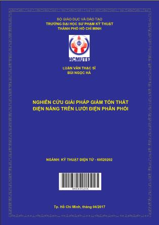 Luận văn Nghiên cứu giải pháp giảm tổn thất điện năng trên lưới điện phân phối (Phần 1)