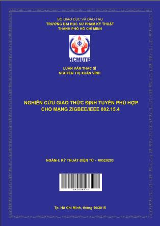 Luận văn Nghiên cứu giao thức định tuyến phù hợp cho mạng Zigbee/IEEE 802.15.4 (Phần 1)