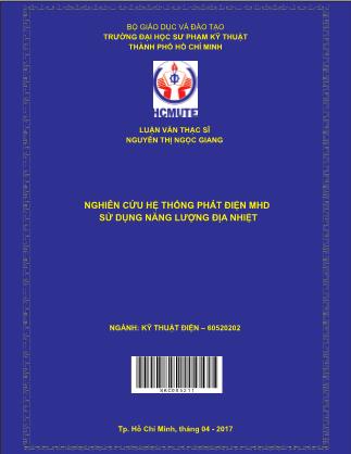 Luận văn Nghiên cứu hệ thống phát điện MHD sử dụng năng lượng địa nhiệt (Phần 1)