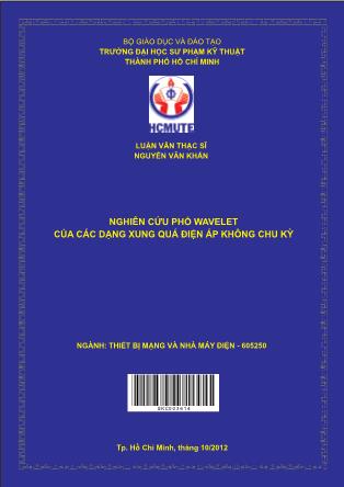 Luận văn Nghiên cứu phổ Wavelet của các dạng xung quá điện áp không chu kỳ (Phần 1)