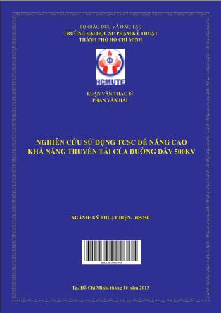 Luận văn Nghiên cứu sử dụng TCSC để năng cao khả năng truyền tải của đường dây 500kv (Phần 1)
