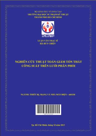 Luận văn Nghiên cứu thuật toán giảm tổn thất công suất trên lưới phân phối (Phần 1)